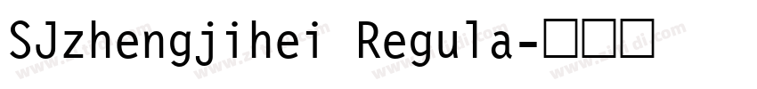 SJzhengjihei Regula字体转换